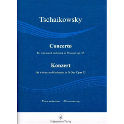 Konzert D-Dur op.35 für Violine und Orchester - Piotr Ilich Tchaikowsky (Pyotr Peter Ilyich Iljitsch Tschaikovsky)