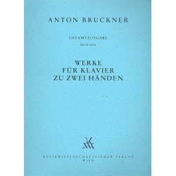 Werke für Klavier zu 2 Händen - Anton Bruckner