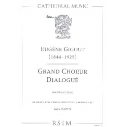 Grand choeur dialogué - Eugène Gigout