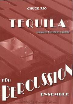 Tequila für Percussion-Ensemble
