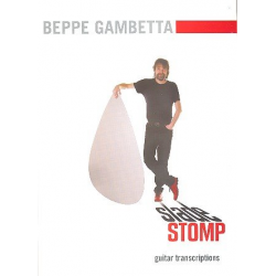 Slade Stomp : for guitar/tab - Beppe Gambetta