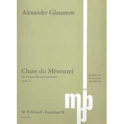 Chant du menestrel op:71 für - Alexander Glasunow