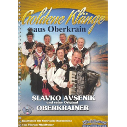 Goldene Klänge aus Oberkrain (+CD) - Slavko Avsenik