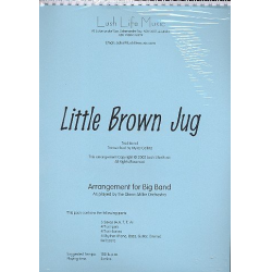 JE: Little brown Jug - Glenn Miller / Arr. Myles Collins