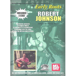 The early Roots of Robert Johnson (+3 CD's): - Robert Johnson