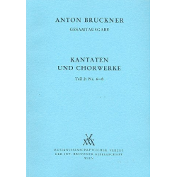Kantaten und Chorwerke Band 2 (Nr.6-8) - Anton Bruckner