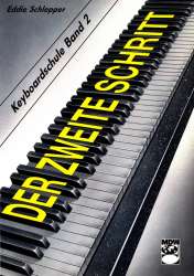 Der zweite Schritt - Keyboardschule - Band 2 - Eddie Schlepper