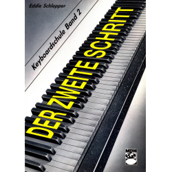 Der zweite Schritt - Keyboardschule - Band 2 - Eddie Schlepper