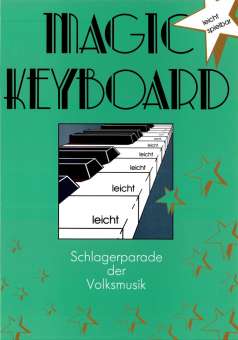 Magic Keyboard - Schlagerparade der Volksmusik