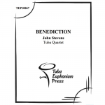 Benediction (Tuba Quartett) - John Stevens