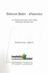 Andreas Hofer Ouvertüre - Schmutzer / F. Reiter / Arr. Gottfried Veit