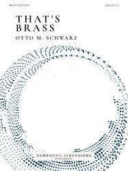 Thats Brass - Otto M. Schwarz
