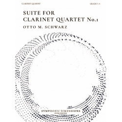 Suite for Clarinet Quartet No. 1 - Otto M. Schwarz