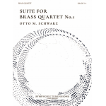 Suite for Brass Quartet No. 1 - Otto M. Schwarz