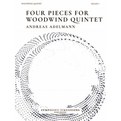 Four Pieces for Woodwind Quintet - Andreas Adelmann