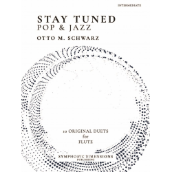 Stay Tuned - Pop & Jazz - Otto M. Schwarz