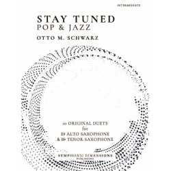 Stay Tuned POP & JAZZ - Otto M. Schwarz