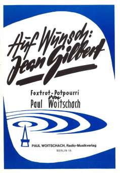 AUF WUNSCH: JEAN GILBERT / FOXTROTT-POTPOURRI Salonorchester