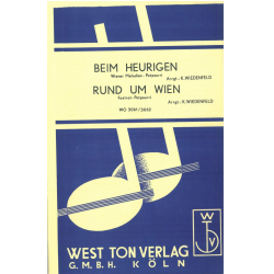 Beim Heurigen / Rund um Wien - Salonorchester - Traditional / Arr. Karl Wiedenfeld