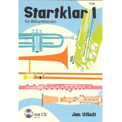 Startklar Band 1 für Bläserklassen - Flöte (+CD) - Jan Utbult