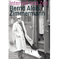 Intervall und Zeit - Bernd Alois Zimmermann