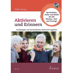 Aktivieren und Erinnern (+CD) Das Praxisbuch für die Begleitung - Ulrike Eiring