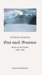 Post nach Brunnen - Othmar Schoeck