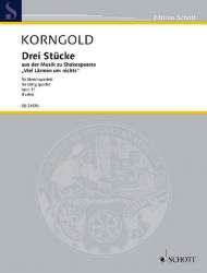 3 Stücke op,11 - Erich Wolfgang Korngold