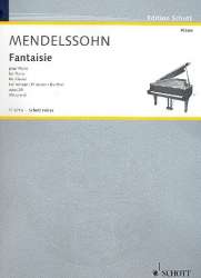 Fantasie fis-Moll op.28 - Felix Mendelssohn-Bartholdy