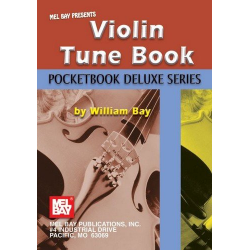 Violin Tune Book: Pocketbook Deluxe Series - William Bay