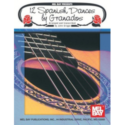 12 Spanish Dances for guitar - Enrique Granados