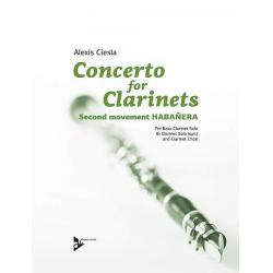 Habanera from Concerto for Clarinets - - Alexis Ciesla