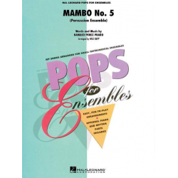 Mambo No. 5 - Damaso Perez Prado / Arr. Will Rapp