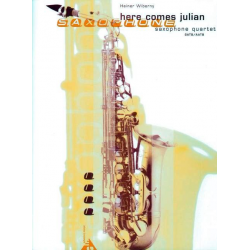 Here comes Julian - for 4 saxophones - Heiner Wiberny