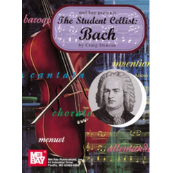The Student Cellist Bach - Johann Sebastian Bach