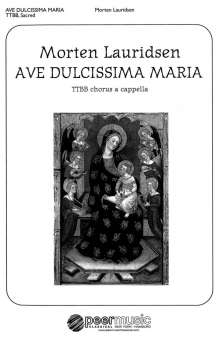 Ave Dulcissima Maria (TTBB)