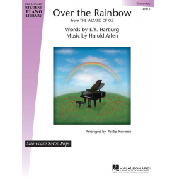 Over the Rainbow (from The Wizard of Oz) - Harold Arlen / Arr. Phillip Keveren