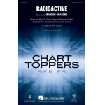 Radioactive (SATB) - Daniel Reynolds / Arr. Mark Brymer