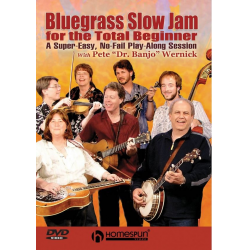 Bluegrass Slow Jam for the Total Beginner - Pete Wernick