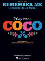 Remember Me (Ernesto de la Cruz) (from Coco) - Kristen Anderson-Lopez & Robert Lopez