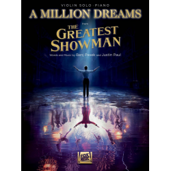 A Million Dreams (from The Greatest Showman) - Benj Pasek