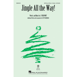 Jingle All the Way! - James Lord Pierpont / Arr. Patti Drennan