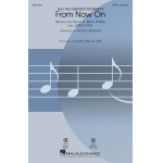 From now on - for mixed chorus (SATB) and piano - Benj Pasek