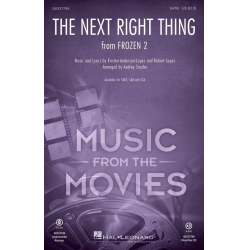 The Next Right Thing - Kristen Anderson-Lopez & Robert Lopez / Arr. Audrey Snyder