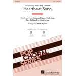 Heartbeat Song - Audra Mae / Arr. Mark Brymer