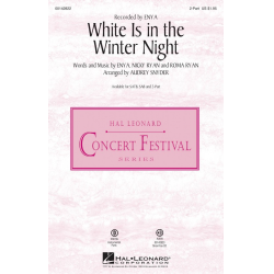 White Is in the Winter Night - Enya / Arr. Audrey Snyder
