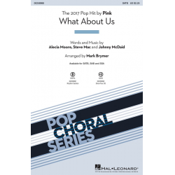 What About Us (SATB) - Alecia Beth (Pink) Moore / Arr. Mark Brymer