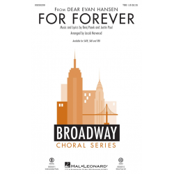 For Forever (from Dear Evan Hansen) - Benj Pasek Justin Paul / Arr. Jacob Narverud