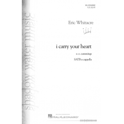 I carry your Heart - Eric Whitacre
