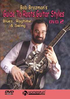 Bob Brozman's Guide To Roots Guitar Styles - DVD 2